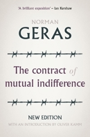 The Contract of Mutual Indifference: Political Philosophy After the Holocaust 1859842291 Book Cover