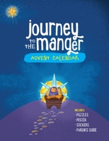 Journey to the Manger Advent Calendar 1589978242 Book Cover