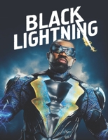 Black Lightning: Screenplay B08NWQZT5V Book Cover