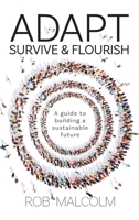 Adapt, Survive & Flourish 192364551X Book Cover