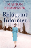 Reluctant Informer 3948865124 Book Cover