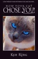 How Your Cat Chose You 0864670095 Book Cover