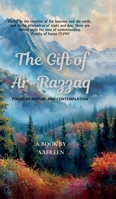 The Gift of Ar-Razzaq: Poems of Nature and Contemplation B0FV2K86SS Book Cover