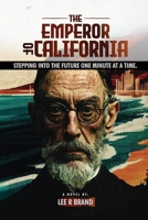 The Emperor of California B0DMW5DCQJ Book Cover