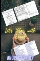 Let's Play with Excel B094NZL1YH Book Cover