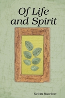 Of Life and Spirit 1257878247 Book Cover