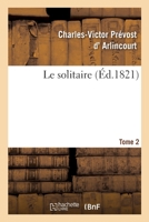 Le Solitaire. Tome 2 2011949505 Book Cover