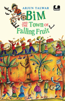 Bim and the Town of Falling Fruit 0143450956 Book Cover