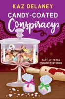 Candy-Coated Conspiracy 1957748516 Book Cover