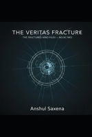 THE VERITAS FRACTURE (The Fractured Mind) B0GPW74NHR Book Cover