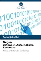 Gegen datenschutzfeindliche Software: Analyse der Endbenutzer Lizenzverträge 620565377X Book Cover