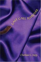 Last Call To Prayer 141842143X Book Cover