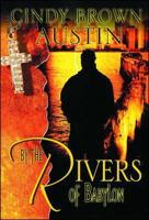 By the Rivers of Babylon 1593091176 Book Cover