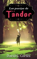 Las puertas de Tändor B08XLCG4GT Book Cover