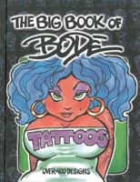 The Big Book of Bode Tattoos 086719779X Book Cover