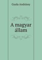 A Magyar Allam 5519005044 Book Cover