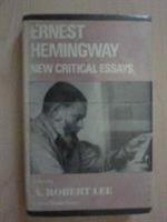 Ernest Hemingway: New Critical Essays (Critical Studies Series) 0389202843 Book Cover