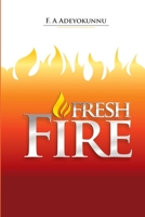 Fresh Fire B08B37VRMG Book Cover