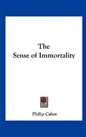 The Sense of Immortality 1025489691 Book Cover