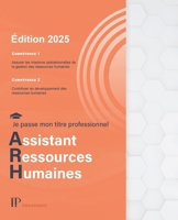 Je passe mon titre professionnel Assistant Ressources Humaines (French Edition) 2488222003 Book Cover