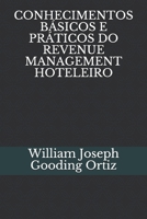 Conhecimentos Básicos E Práticos Do Revenue Management Hoteleiro B08B7LND1G Book Cover