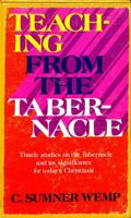 Teaching From the Tabernacle 0802485634 Book Cover