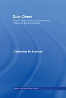 Open Doors: Vilhelm Meyer and the Establishment of General Electric in China 0700714049 Book Cover