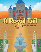 A Royal Tail 1662413726 Book Cover