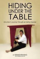 Hiding Under the Table 1589430638 Book Cover