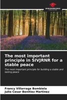 The most important principle in SIVJRNR for a stable peace 6206617475 Book Cover