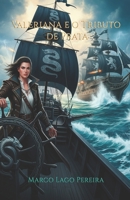 Valeriana e o Tributo de Prata (A Saga das Oito Esferas) (Portuguese Edition) B0G3WKJWP6 Book Cover