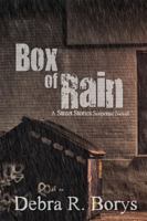Box of Rain: A Street Stories Suspense Novel 1979114390 Book Cover