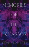 Memories of the Khassos 1736951327 Book Cover