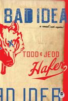 Bad Idea: A Novel With Coyotes 1576839699 Book Cover