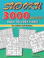 3000 Sudoku Puzzles For Adults And Seniors Easy To Very Hard B094T8MVHW Book Cover