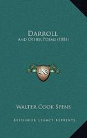 Darroll And Other Poems 116659792X Book Cover