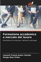 Formazione accademica e mercato del lavoro (Italian Edition) 6207991176 Book Cover