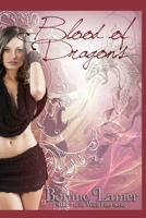 Blood of Dragons: Book 7 of the Witch Fairy Series 1496162323 Book Cover