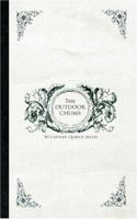 The Outdoor Chums or The First Tour of the Rod, Gun and Camera Club 1516947827 Book Cover