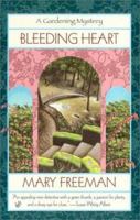 Bleeding Heart (Gardening Mystery) 042517669X Book Cover