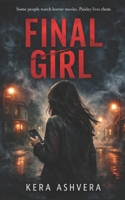 Final Girl (Final Girl Series) B0GQMTYQ93 Book Cover