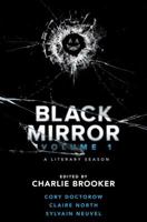Black Mirror: Volume I: A Literary Season 0399180001 Book Cover