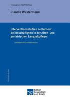 Interventionsstudien Zu Burnout Bei Beschaftigten in Der Alten- Und Geriatrischen Langzeitpflege 3849575802 Book Cover