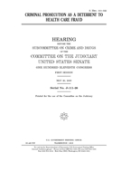 Criminal prosecution as a deterrent to health care fraud 1695900626 Book Cover