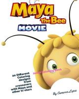 Maya the Bee Adult Coloring Book 1727609832 Book Cover