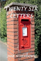 Twenty Six Letters 1908837306 Book Cover