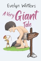 A Very Giant Tale: A time when roman columns looked much posher 1517013089 Book Cover