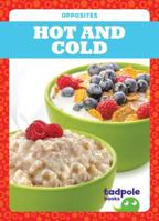 Hot and Cold 1620317524 Book Cover