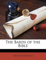 The Bards of the Bible 1019315768 Book Cover