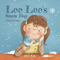 Lee Lee's Snow Day 1524316903 Book Cover